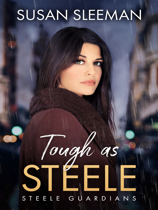 Title details for Tough as Steele by Susan Sleeman - Available